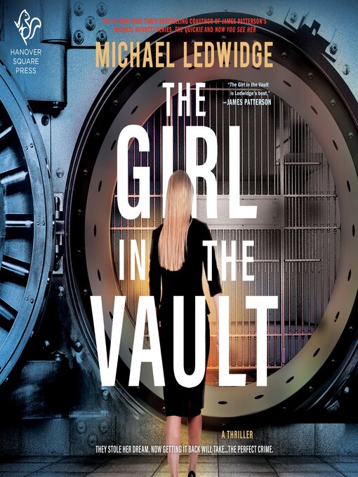 Title details for The Girl in the Vault by Michael Ledwidge - Available